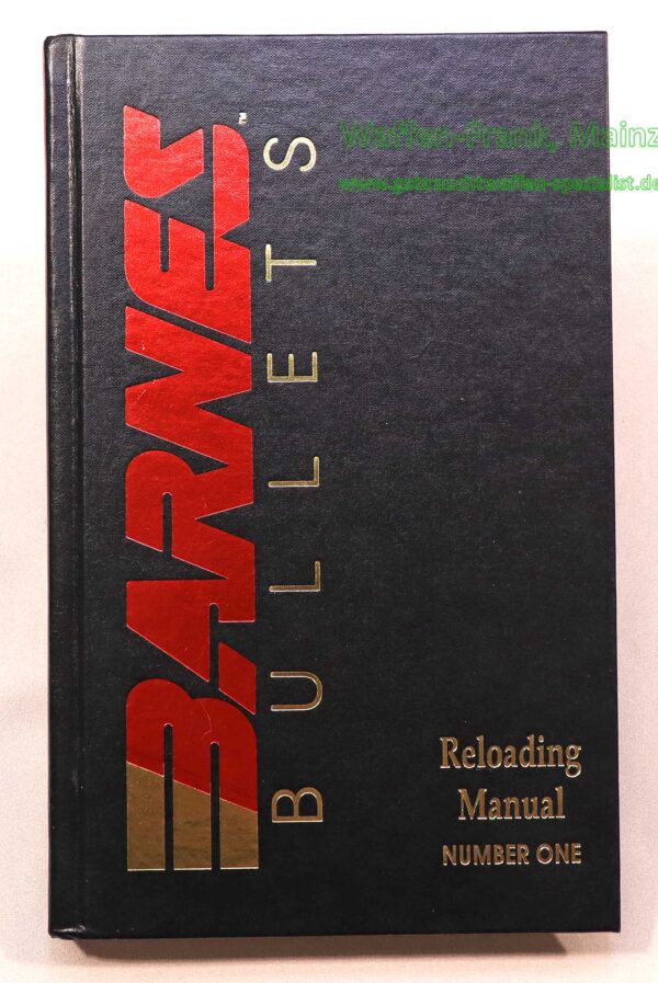 Barnes Bullets Buch -Reloading Manual- No. 1