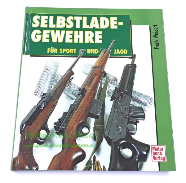 Motorbuch Verlag Buch -Selbstladegewehre-