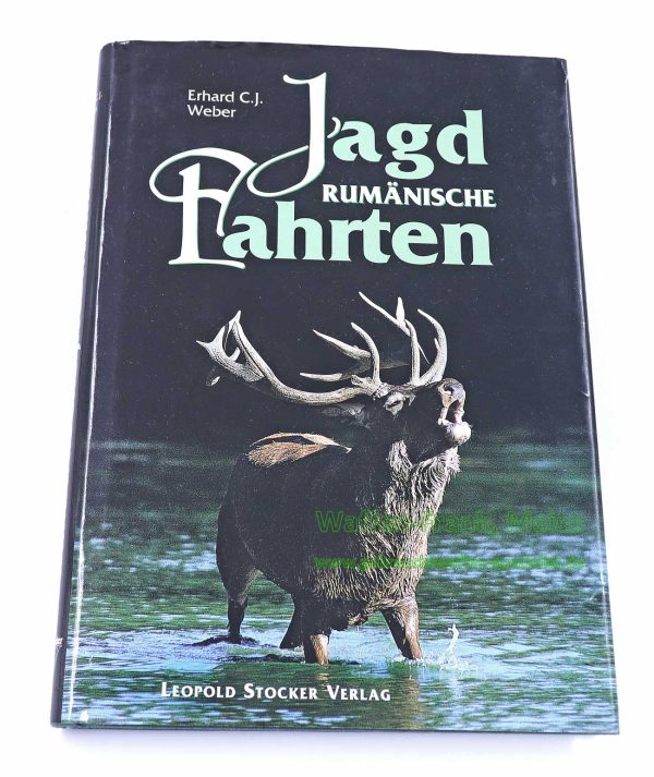 Leopold Stocker Verlag Buch -Rumänische Jagdfahrten-