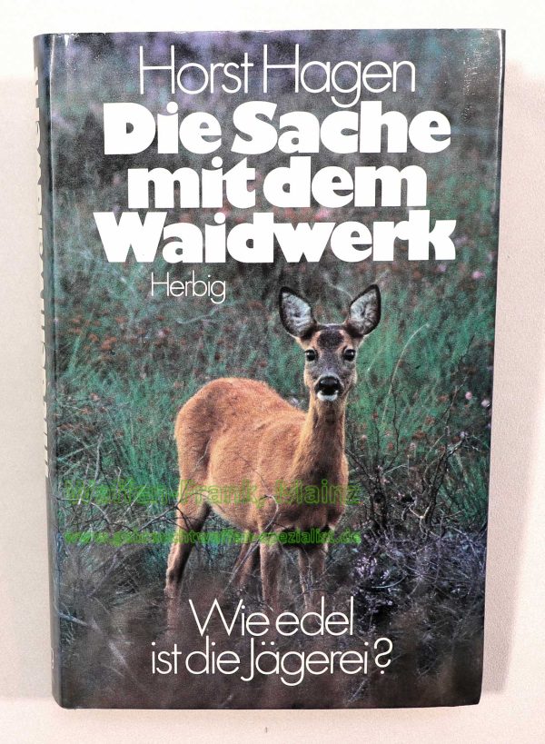 Herbig Verlagsbuchhandlung Die Sache mit dem Waidwerk Buch