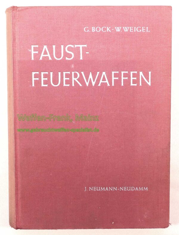 Verlag J. Neumann-Neudamm Handbuch d. Faustfeuerwaffen