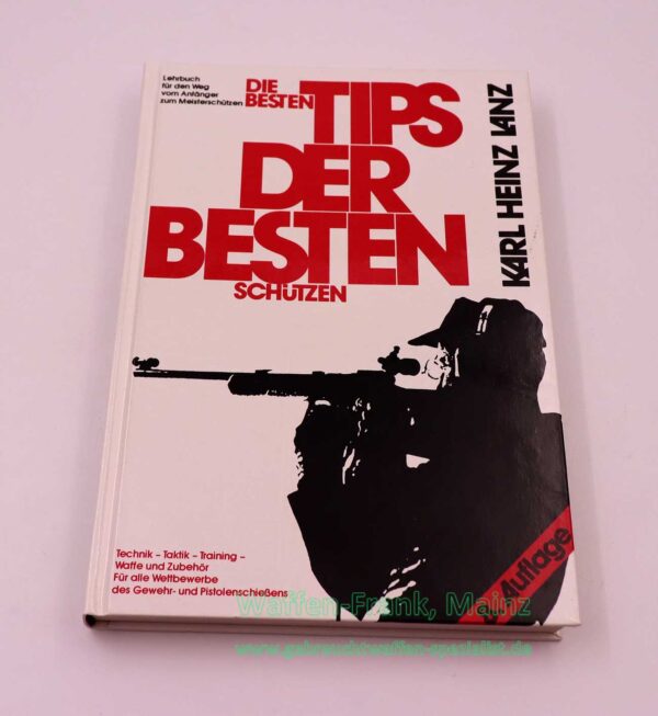 Dt. Schützenbund Die besten Tips d. b. Schützen Buch