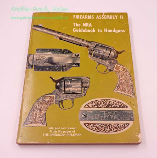 NRA Publications Book Service Buch Firearms Assembly II The NRA Guidebook to Handguns