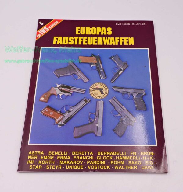 Civil Arms Verlag GmbH IWS Katalog Zeitschrift Europas Faustfeuerwaffen