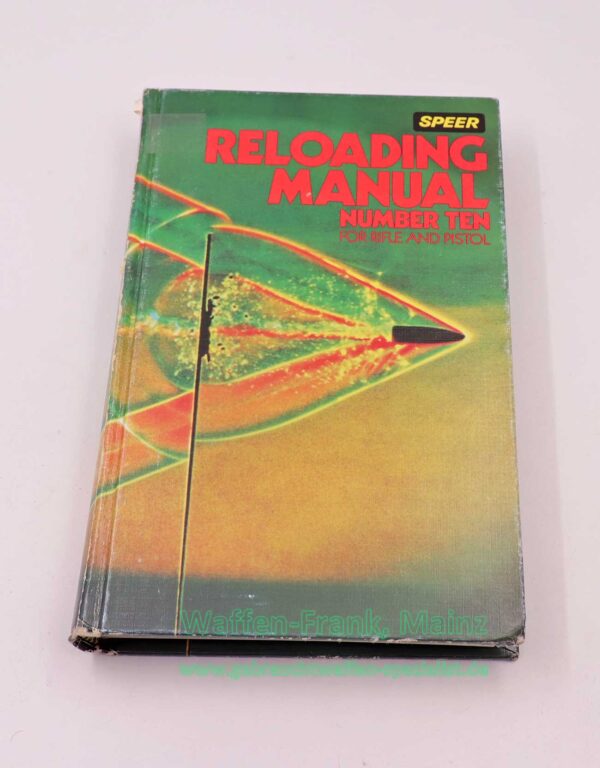 Speer / USA Buch Reloading Manual Nr. Ten for Rifle and Pistol