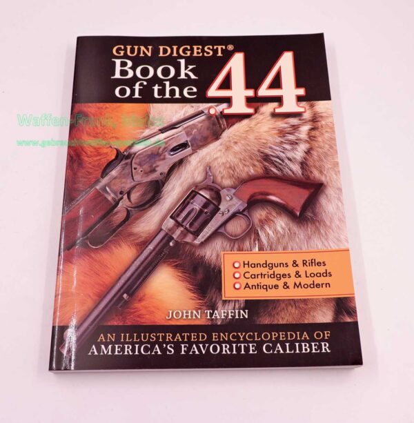 Gun Digest Books Buch: Book of the .44 John Taffin