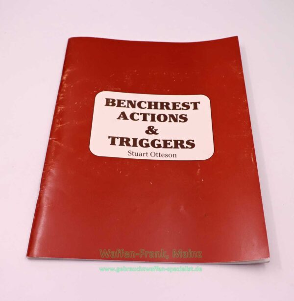 Wolfe Publishing Co. Inc. Benchrest Actions&Triggers Buch, Stuart Ottesen